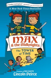 Max and the Midknights: The Tower of Time cover image