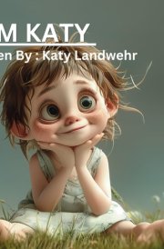 I AM KATY: Finding Happiness and Hope with Down Syndrome cover image