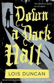 Down a Dark Hall cover image