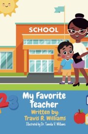My Favorite Teacher (Everyday Heroes Children Book Series) cover image
