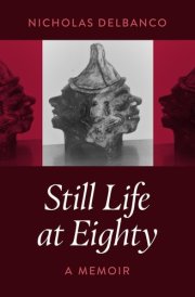 Still Life at Eighty A Memoir cover image
