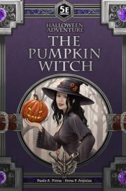 The Pumpkin Witch 5e: Halloween-themed adventure for 5e (5e Adventures & Modules) cover image