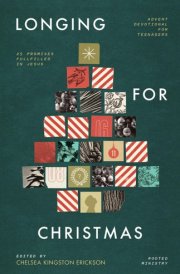 Longing for Christmas 25 Promises Fulfilled in Jesus, Advent Devotional for Teenagers cover image