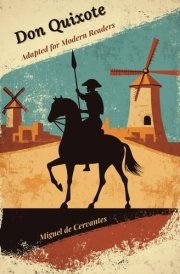 Don Quixote: Adapted for Modern Readers cover image
