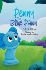 Penny the Blue Pawn An Illustrated Chess Story cover image