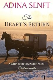 The Heart's Return An Amish Christmas Second Chance Romance Novella cover image