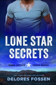 Lone Star Secrets (Hard Justice) cover image