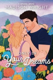 Only in Your Dreams (The Mountains are Calling) cover image