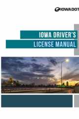 Iowa Driver’s License Manual: 2024 Edition, Full Color and Size, Learners Permit Study Guide (Iowa Driver Handbook) cover image