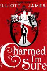 Charmed I'm Sure cover image