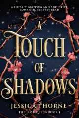 A Touch of Shadows A Totally Gripping and Addictive Romantic Fantasy Read cover image