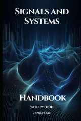 Signals and Systems Handbook with Python (Golden Dawn Engineering) cover image