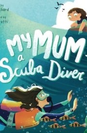 My Mum's a Scuba Diver cover image