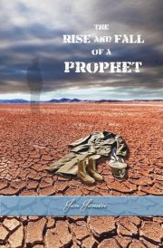 The Rise And Fall Of A Prophet cover image