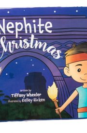 Nephite Christmas, an illistrated children's Christmas book inspired by the Book of Mormon cover image