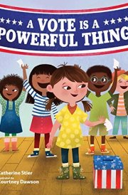 A Vote Is a Powerful Thing cover image
