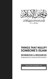 Things That Nullify Someone's Islam: Nawaaqidh al-Islam cover image