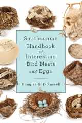 Smithsonian Handbook of Interesting Bird Nests and Eggs cover image