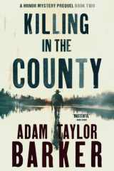 Killing in the County (A Hondo and Magnolia Mystery) cover image