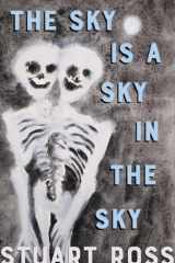 The Sky Is a Sky in the Sky cover image