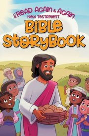 Read Again and Again New Testament Bible Storybook cover image