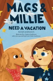 Mags & Millie Need a Vacation cover image