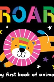 Neon Books: Roar: My First Book of Animals cover image