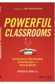 Powerful Classrooms Evidence-informed Strategies and Resources cover image