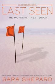 Last Seen The Murderer Next Door cover image