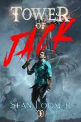 Tower of Jack A LitRPG Adventure cover image