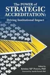 The Power of Strategic Accreditation Driving Institutional Impact cover image