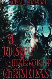 A Twisted Malevolent Christmas cover image
