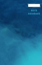 Math Notebook: To Accompany a Textbook with 30 Problems Each Lesson cover image