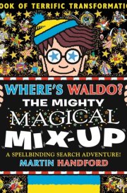 Where's Waldo? the Mighty Magical Mix-Up cover image