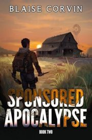 Sponsored Apocalypse 2 A LitRPG Adventure cover image