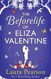 The Beforelife of Eliza Valentine cover image