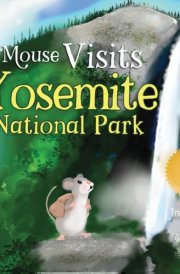 Mouse Visits Yosemite National Park cover image