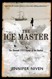 The Ice Master The Doomed 1913 Voyage of the Karluk cover image
