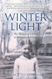 Winter Light The Memoir of a Child of Holocaust Survivors cover image