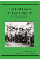 From First Contact to First Contract: A Union Organizer's Handbook cover image
