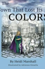 The Town That Lost Its Colors cover image