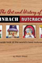 The Art and History of Steinbach Nutcrackers An Inside Look at the World's Best Nutcrackers cover image