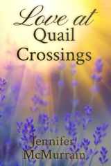 Love at Quail Crossings cover image