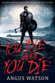 You Die When You Die cover image