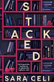 Stacked A Small-Town Romantic Comedy cover image