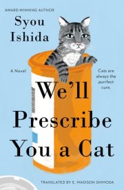 We'll Prescribe You a Cat cover image
