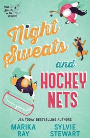Night Sweats and Hockey Nets cover image