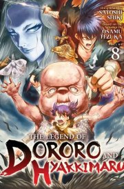 The Legend of Dororo and Hyakkimaru Vol. 8 cover image