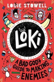 Loki 04. A Bad God's Guide to Making Enemies cover image