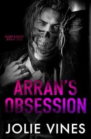 Arran's Obsession (Body Count, #1) cover image